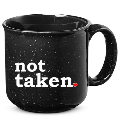 Valentine's Day Relationship Status Not Taken. Single Heart 15oz Campfire Ceramic Mug