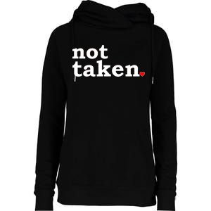 Valentine's Day Relationship Status Not Taken. Single Heart Womens Funnel Neck Pullover Hood