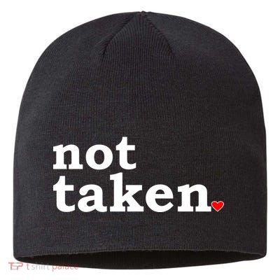 Valentine's Day Relationship Status Not Taken. Single Heart Sustainable Beanie
