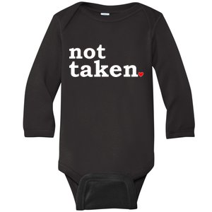 Valentine's Day Relationship Status Not Taken. Single Heart Baby Long Sleeve Bodysuit