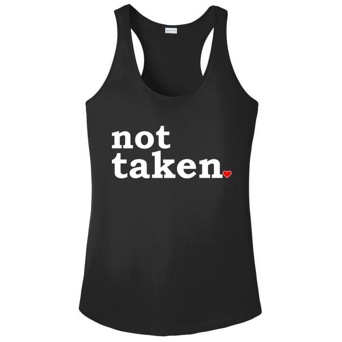 Valentine's Day Relationship Status Not Taken. Single Heart Ladies PosiCharge Competitor Racerback Tank