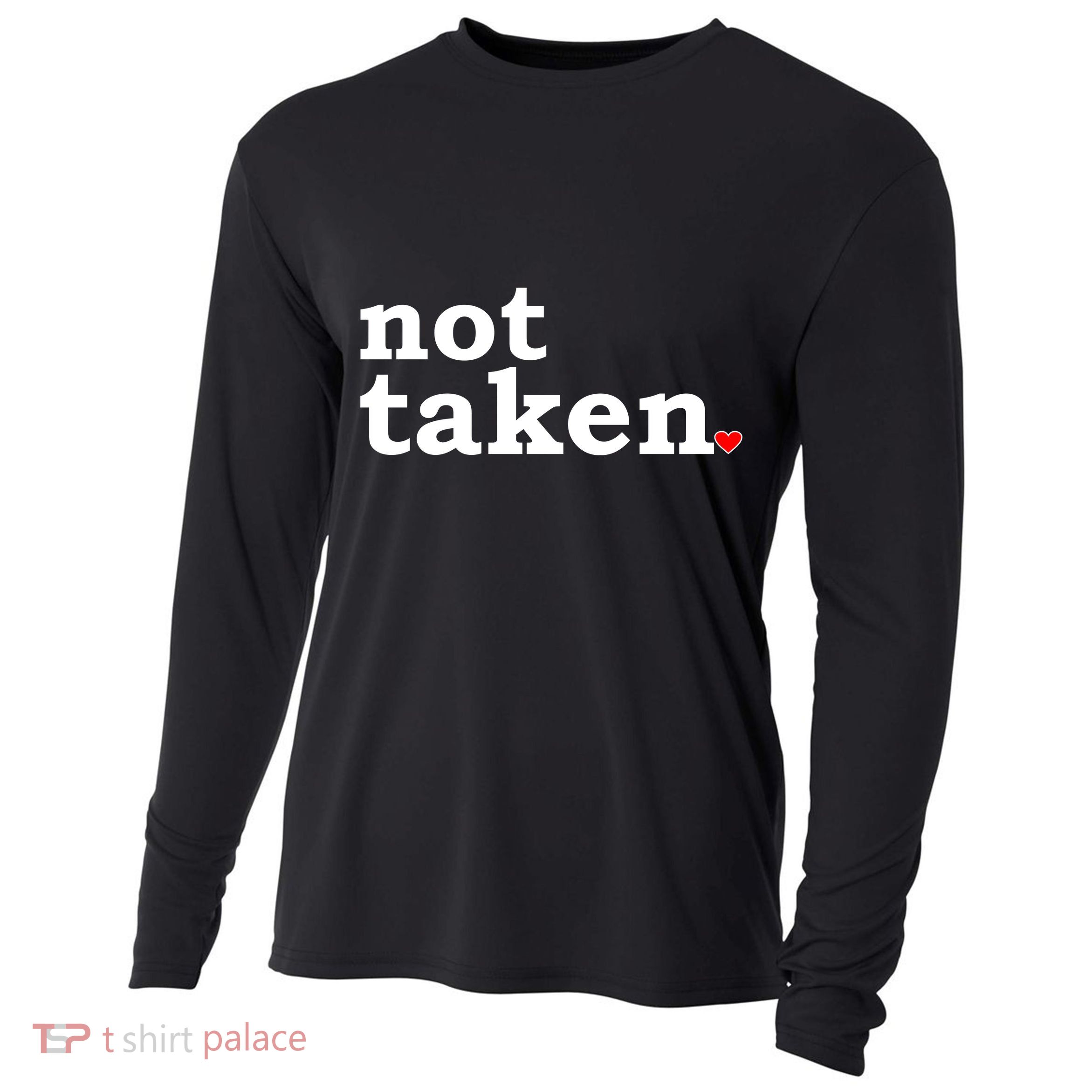 Valentine's Day Relationship Status Not Taken. Single Heart Cooling Performance Long Sleeve Crew