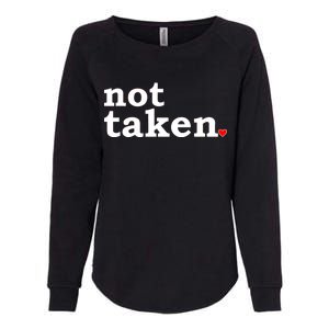 Valentine's Day Relationship Status Not Taken. Single Heart Womens California Wash Sweatshirt