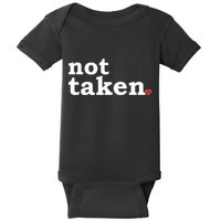 Valentine's Day Relationship Status Not Taken. Single Heart Baby Bodysuit