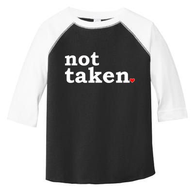 Valentine's Day Relationship Status Not Taken. Single Heart Toddler Fine Jersey T-Shirt