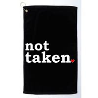 Valentine's Day Relationship Status Not Taken. Single Heart Golf Towel