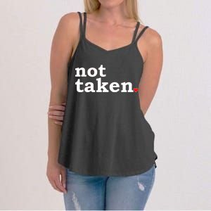 Valentine's Day Relationship Status Not Taken. Single Heart Women's Strappy Tank