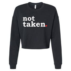 Valentine's Day Relationship Status Not Taken. Single Heart Cropped Pullover Crew