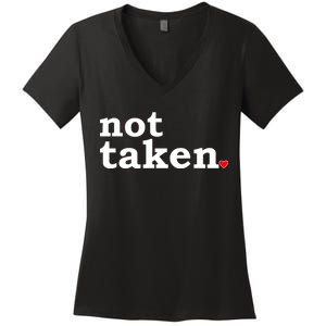 Valentine's Day Relationship Status Not Taken. Single Heart Women's V-Neck T-Shirt