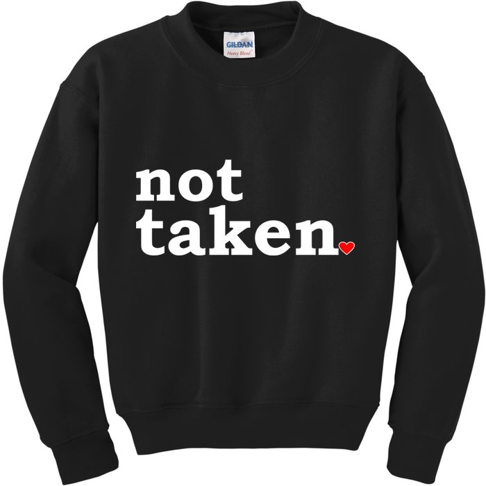 Valentine's Day Relationship Status Not Taken. Single Heart Kids Sweatshirt