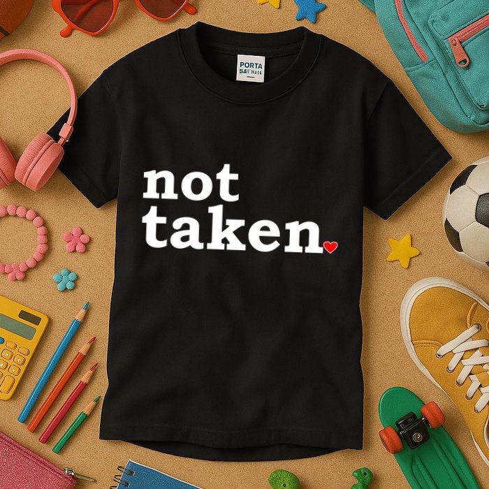 Valentine's Day Relationship Status Not Taken. Single Heart Kids T-Shirt