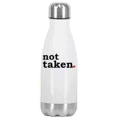 Valentine's Day Relationship Status Not Taken. Single Heart Stainless Steel Insulated Water Bottle