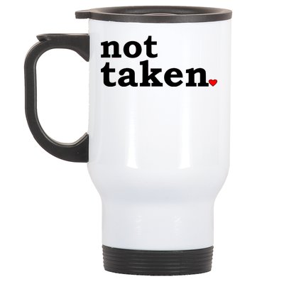 Valentine's Day Relationship Status Not Taken. Single Heart Stainless Steel Travel Mug