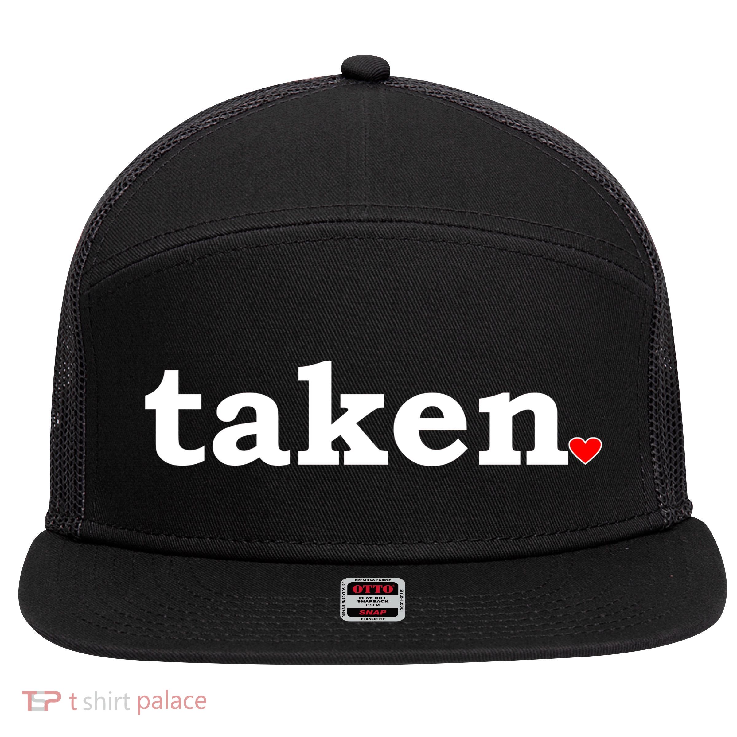 Valentine's Day Relationship Status Taken. Heart 7 Panel Mesh Trucker Snapback Hat