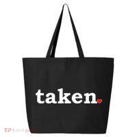 Valentine's Day Relationship Status Taken. Heart 25L Jumbo Tote