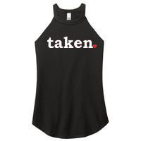 Valentine's Day Relationship Status Taken. Heart Women's Perfect Tri Rocker Tank