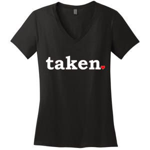 Valentine's Day Relationship Status Taken. Heart Women's V-Neck T-Shirt