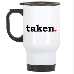 Valentine's Day Relationship Status Taken. Heart Stainless Steel Travel Mug