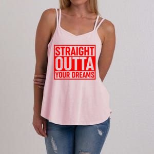 Valentine's Day Straight Outta Your Dreams meme Women's Strappy Tank