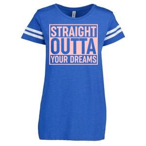 Valentine's Day Straight Outta Your Dreams meme Enza Ladies Jersey Football T-Shirt