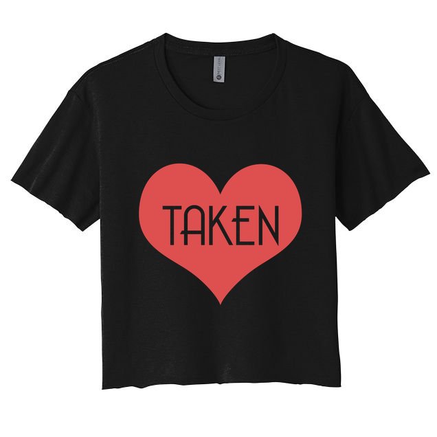 Valentine's Day Taken Heart  Crop Top