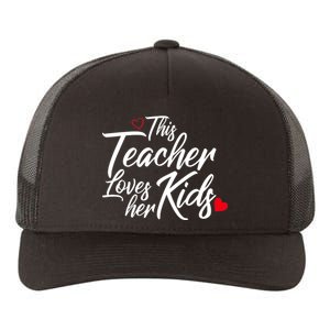 Valentine's Day This Teacher Loves Her Kids Yupoong Adult 5-Panel Trucker Hat