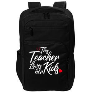 Valentine's Day This Teacher Loves Her Kids Impact Tech Backpack