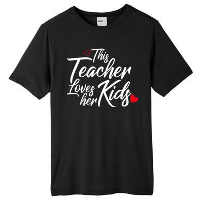 Valentine's Day This Teacher Loves Her Kids Tall Fusion ChromaSoft Performance T-Shirt