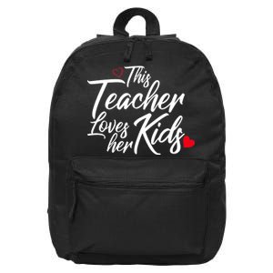 Valentine's Day This Teacher Loves Her Kids 16 in Basic Backpack