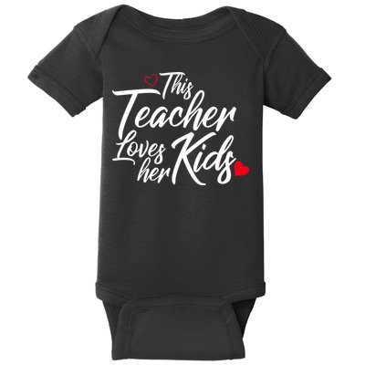 Valentine's Day This Teacher Loves Her Kids Baby Bodysuit