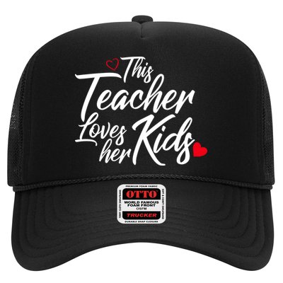 Valentine's Day This Teacher Loves Her Kids Trucker Hat