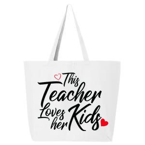 Valentine's Day This Teacher Loves Her Kids 25L Jumbo Tote