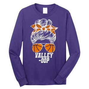 Valley OOP Phoenix Basketball Fan Long Sleeve Shirt