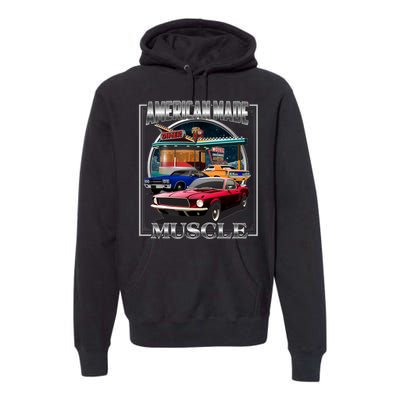 Vintage American Made Muscle Classic Cars And Diner Premium Hoodie