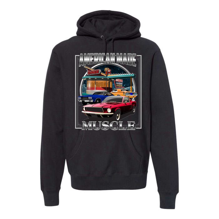 Vintage American Made Muscle Classic Cars And Diner Premium Hoodie