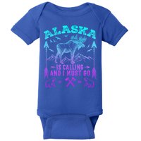 Vintage Alaskan Moose Alaska Is Calling And I Must Go Cool Gift Baby Bodysuit