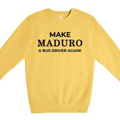 Venezuela Anti Maduro Pun Joke Premium Crewneck Sweatshirt