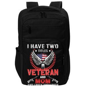 Veteran And Mom Gift Impact Tech Backpack