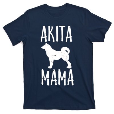 Vintage Akita Mama Gift Akita Mom Pet Dog Owner Mother T-Shirt