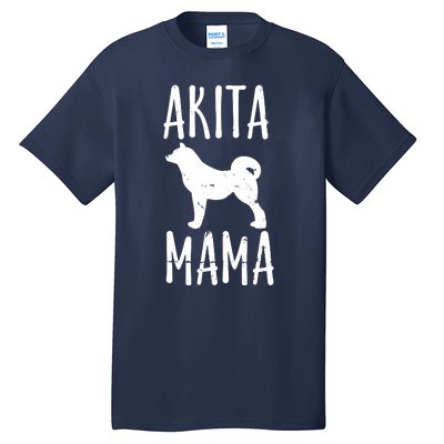 Vintage Akita Mama Gift Akita Mom Pet Dog Owner Mother Tall T-Shirt