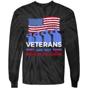 Veterans Are Not Suckers Or Losers Tie-Dye Long Sleeve Shirt