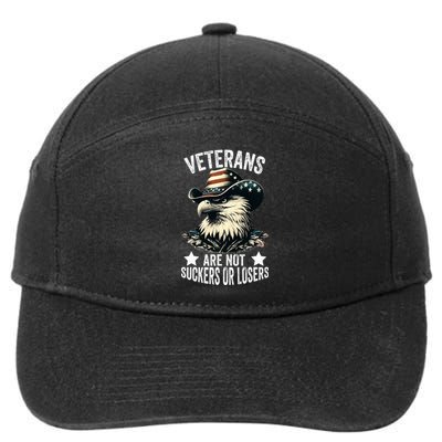 Veterans Are Not Suckers Or Losers 7-Panel Snapback Hat