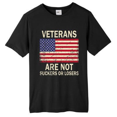 Veterans Are Not Suckers Or Losers Tall Fusion ChromaSoft Performance T-Shirt