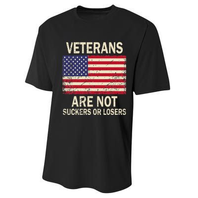 Veterans Are Not Suckers Or Losers Performance Sprint T-Shirt