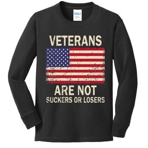 Veterans Are Not Suckers Or Losers Kids Long Sleeve Shirt