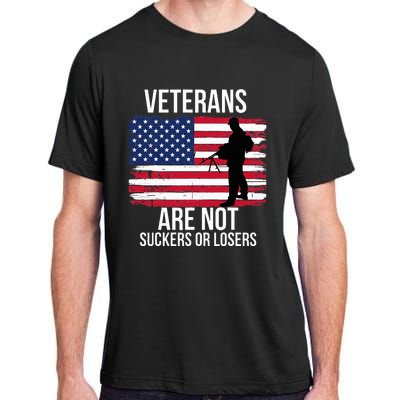 Veterans Are Not Suckers Or Losers Biden 2020 Anti Trump Adult ChromaSoft Performance T-Shirt