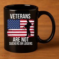 Veterans Are Not Suckers Or Losers Biden 2024 11oz C Handle Ceramic Mug