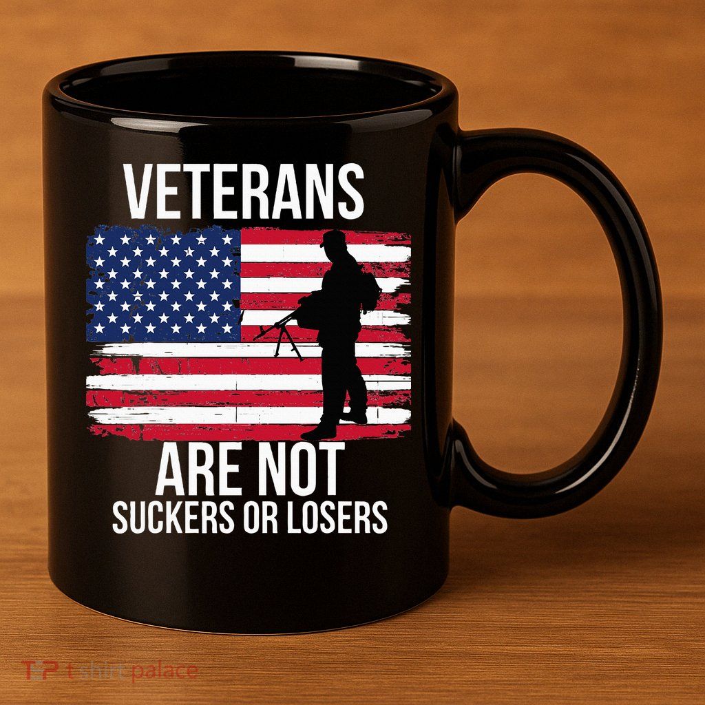 Veterans Are Not Suckers Or Losers Biden 2024 11oz C Handle Ceramic Mug