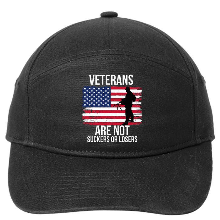 Veterans Are Not Suckers Or Losers Biden 2020 Anti Trump 7-Panel Snapback Hat