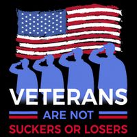Veterans Are Not Suckers Or Losers Drawstring Bag